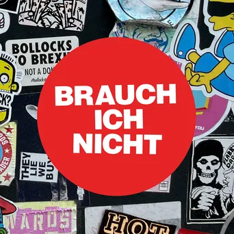 Brauch ich nicht